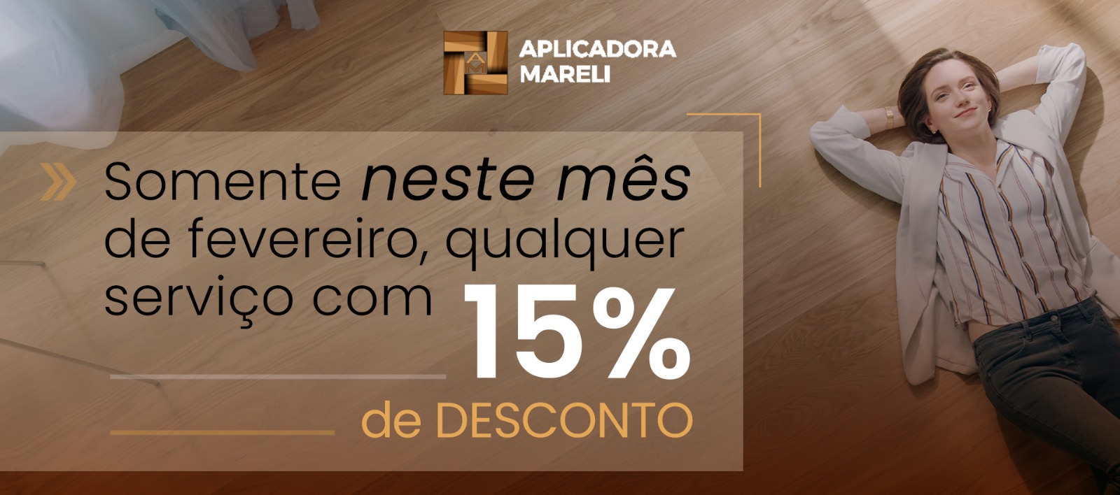 Somente nesse mês qualquer serviço com 15% de desconto